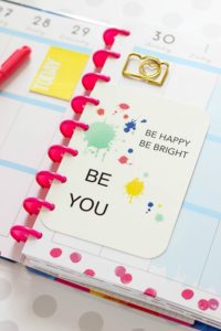BE HAPPY BE BRIGHT BE YOU – Free Printable Planner Quote